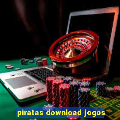 piratas download jogos