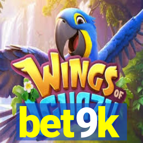 bet9k