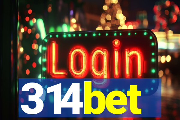 314bet