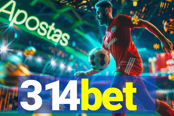 314bet