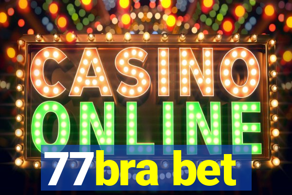 77bra bet