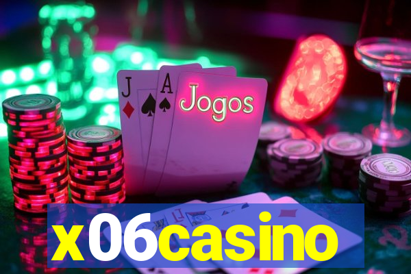 x06casino