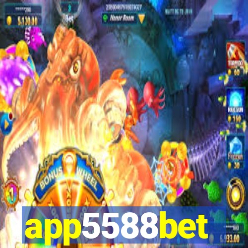 app5588bet