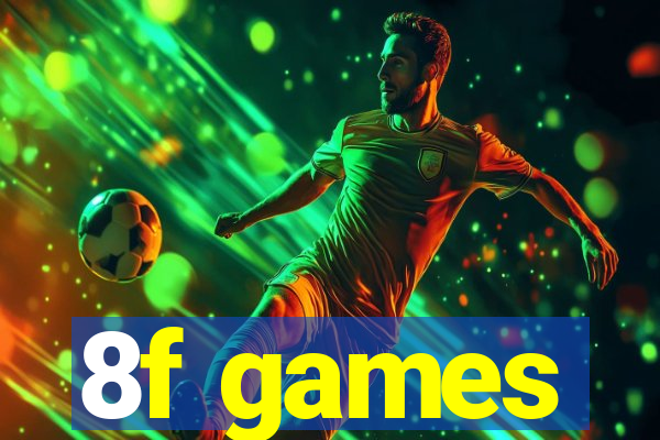 8f games