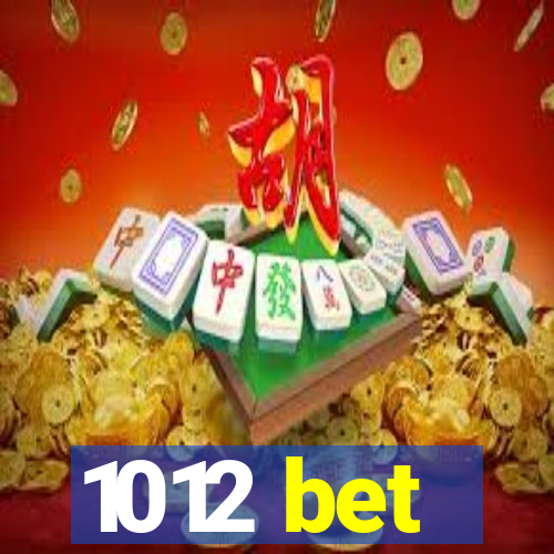 1012 bet