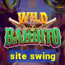 site swing