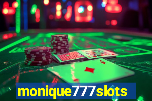 monique777slots