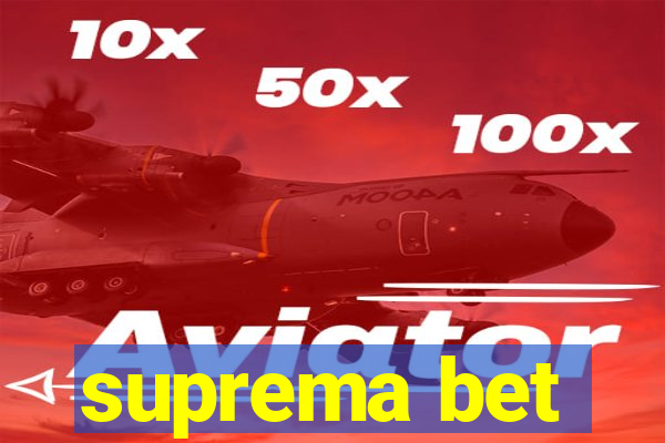 suprema bet
