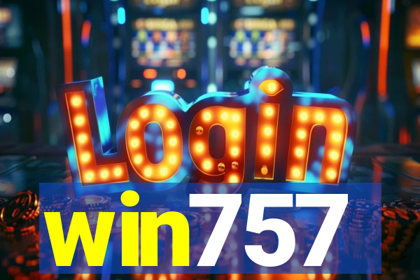 win757