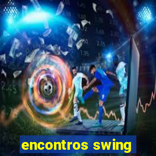encontros swing