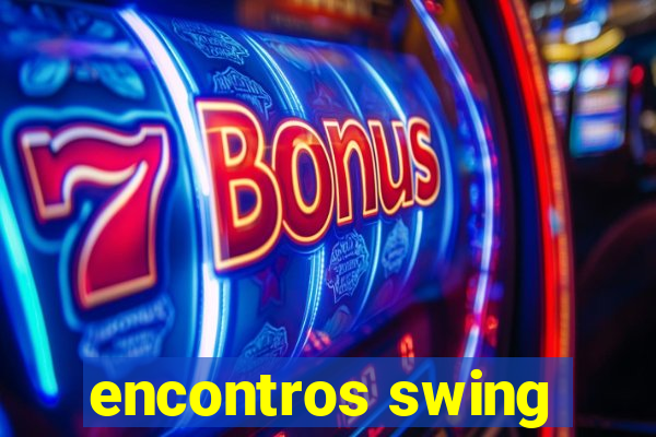 encontros swing