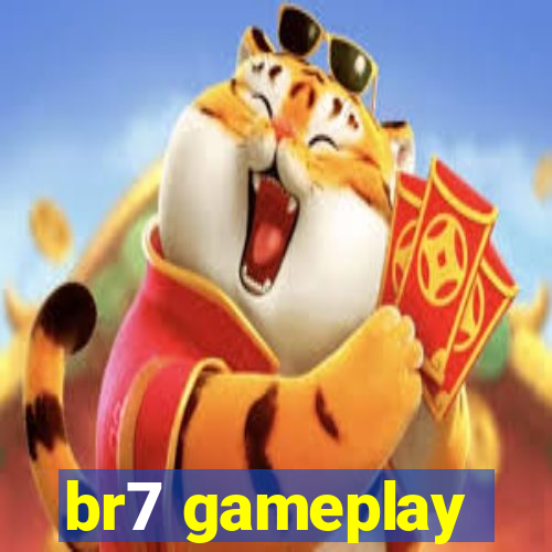 br7 gameplay