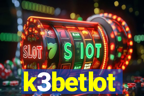 k3betlot