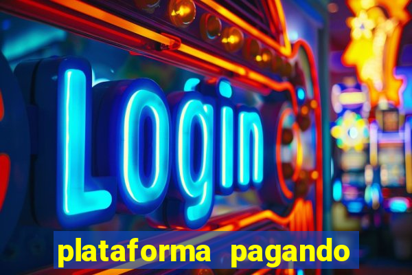 plataforma pagando no cadastro fortune tiger