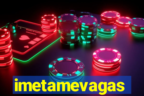 imetamevagas