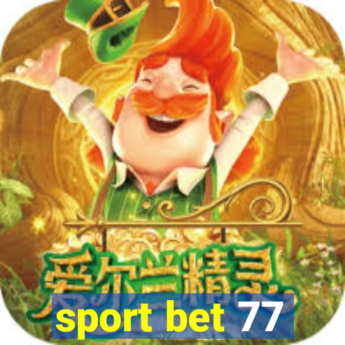 sport bet 77