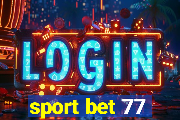sport bet 77