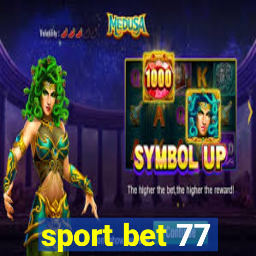 sport bet 77