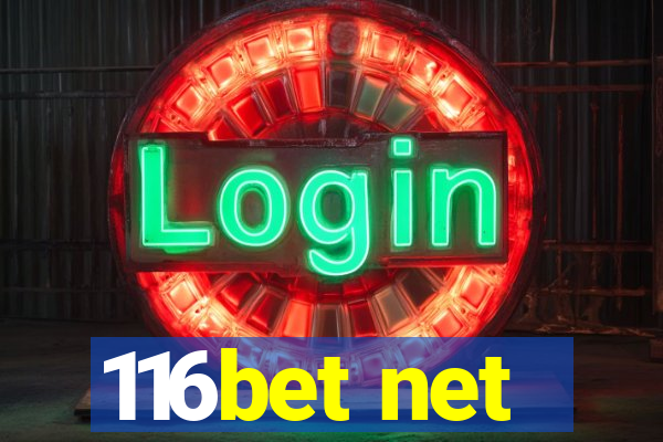 116bet net