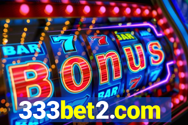 333bet2.com