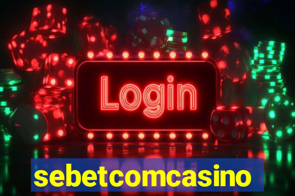 sebetcomcasino