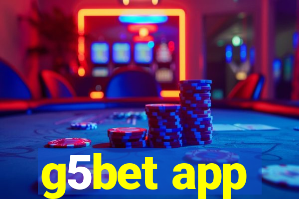 g5bet app