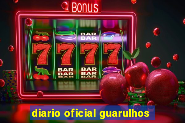 diario oficial guarulhos