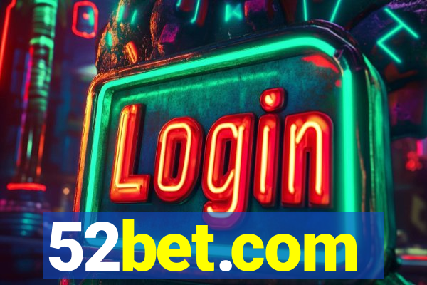 52bet.com