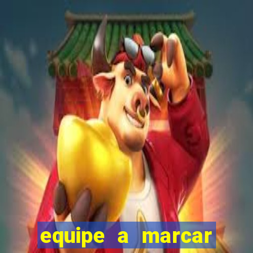 equipe a marcar primeiro 1 tempo betano