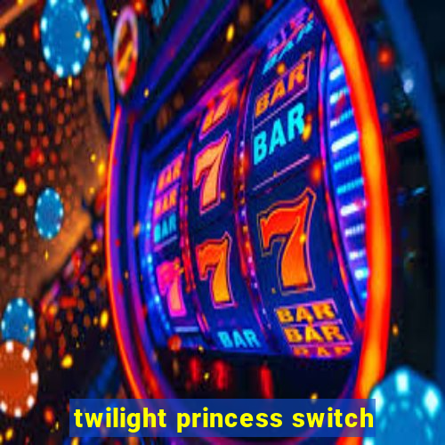 twilight princess switch