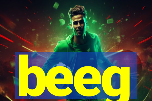 beeg