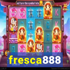 fresca888