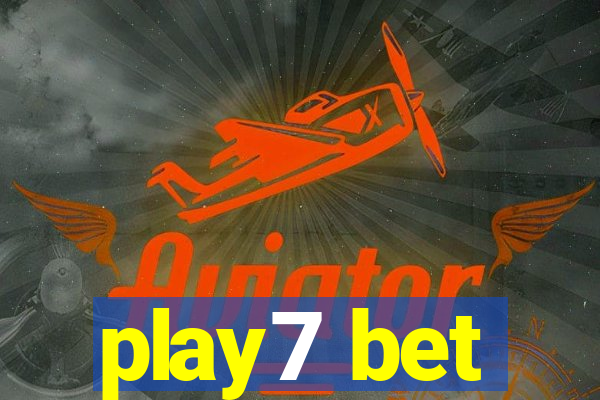 play7 bet