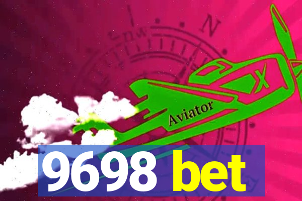 9698 bet