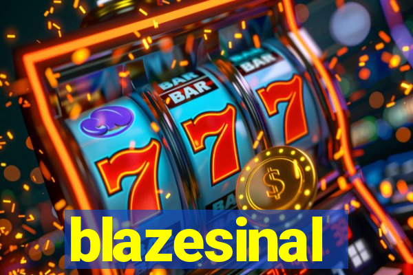 blazesinal
