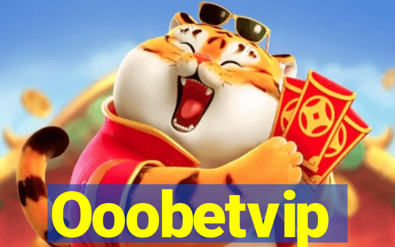 Ooobetvip