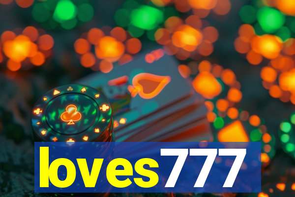 loves777