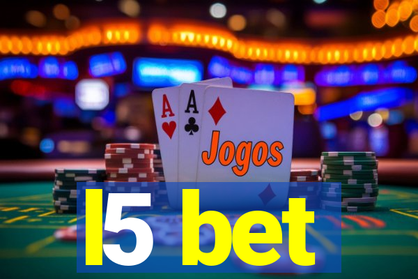 l5 bet
