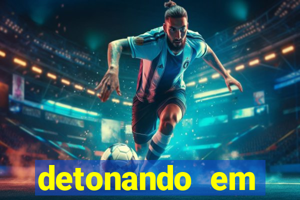 detonando em barcelona dublado torrent