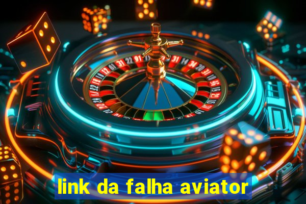 link da falha aviator