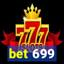 bet 699