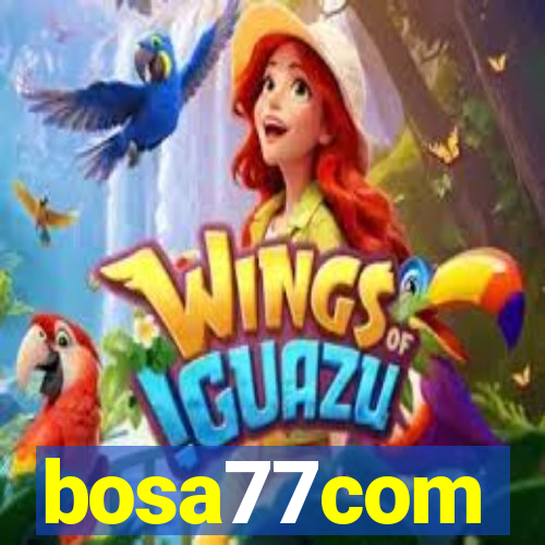 bosa77com