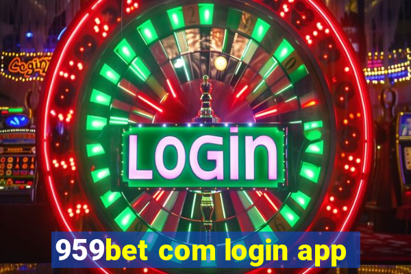 959bet com login app