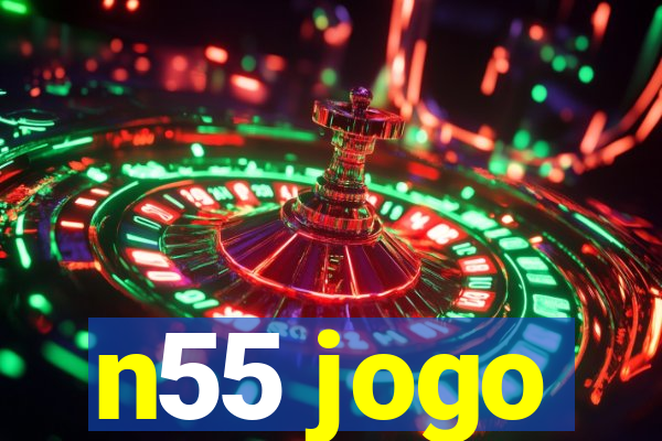 n55 jogo