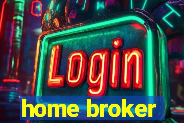 home broker