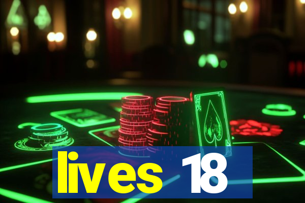 lives 18