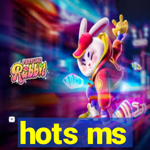 hots ms