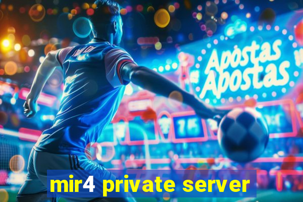 mir4 private server