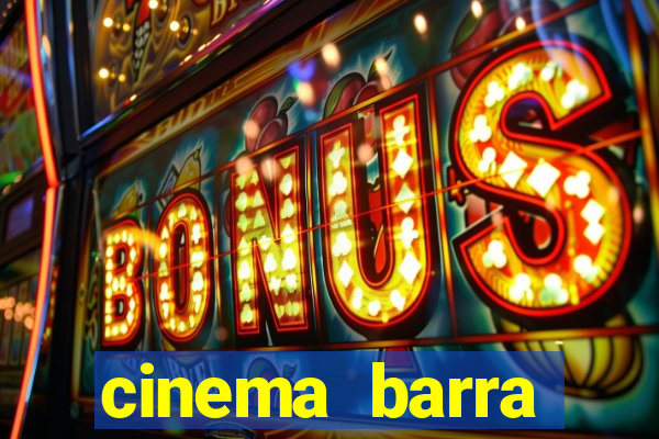 cinema barra shopping sul