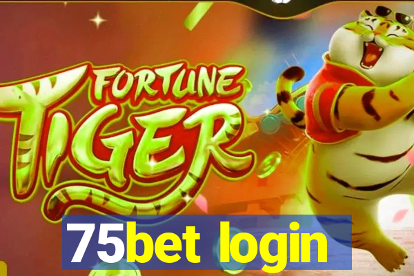 75bet login